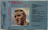 Skids : Joy (Cass, Album, RE)