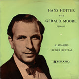 Johannes Brahms - Hans Hotter with Gerald Moore : A Brahms Lieder Recital (LP, Album, Mono)