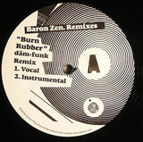 Baron Zen : Burn Rubber (Dam Funk Remix) (12")