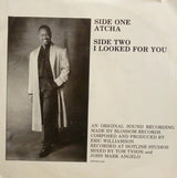 Joe Speare : Atcha / I Looked For You (7", Single)