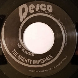 The Mighty Imperials : Kick The Blanket / Toothpick (7