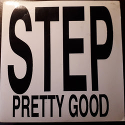 Step (20) : Pretty Good (7