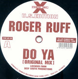 Roger Ruff : Do Ya (12")