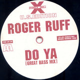 Roger Ruff : Do Ya (12")