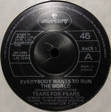 Tears For Fears : Everybody Wants To Run The World (7", Single)