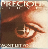 Precious Stones : Won't Let You Down (7", Single)