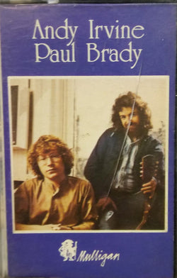 Andy Irvine, Paul Brady : Andy Irvine, Paul Brady (Cass, Album)