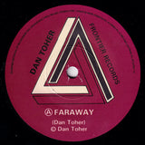 Dan Toher : Faraway (7", Single)