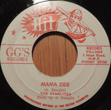 The Starlites / G.G. All Stars* : Mama Dee (7")