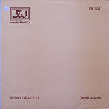 Derek Austin : Audio Graffiti (LP)