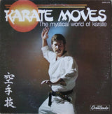 Steve Linnegar's Snakeshed : Karate Moves: The Mystical World Of Karate (LP)