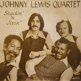 Johnny Lewis Quartet : Shuckin' 'N Jivin' (LP, Album, RE, RM)