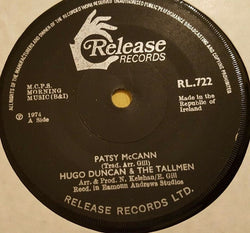 Hugo Duncan & The Tallmen : Patsy McCann (7