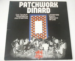 Das Deutsch-Französische Jazz Ensemble = L'ensemble Franco-Allemand De Jazz* : Patchwork Dinard (LP, Album, Gat)