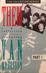 Them (3) : The Collection Featuring Van Morrison (Cass, Comp)