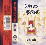 David Byrne : Uh-Oh (Cass, Album, Cle)