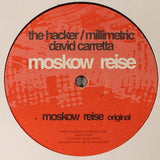 The Hacker / Millimetric, David Carretta : Moskow Reise (12")