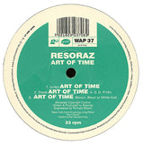 Resoraz : Art Of Time (12")