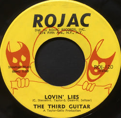 The Third Guitar* : Lovin' Lies / Sad Girl (7