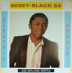 Bebey-Black 84* : Electric Boogie (LP)