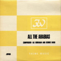 Ali Ishfahan And George Farid : All The Arabias (LP)