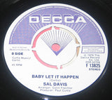 Sal Davis : Let It All Go / Baby Let It Happen (7", Promo)