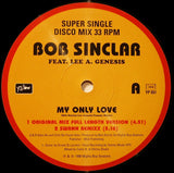 Bob Sinclar Feat. Lee A. Genesis* : My Only Love (12", Single, Ltd)