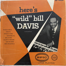 Wild Bill Davis : Here's 