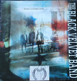 The Black Velvet Band : When Justice Came (7")