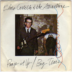 Elvis Costello & The Attractions : Pump It Up (7