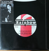 Cactus World News : Don't Let Me Down (7")