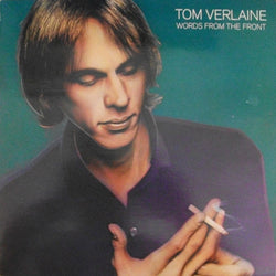 Tom Verlaine : Words From The Front (LP, Album, RE)