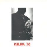 St. Julien* : St. Julien (12")