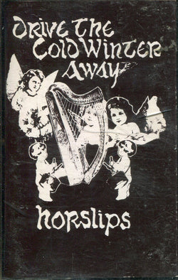 Horslips : Drive The Cold Winter Away (Cass, Album)