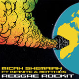 Micah Shemaiah Ft. Infinite (4) & Matthias* : Reggae Rockit (7", Ltd, Pic)