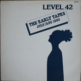 Level 42 : The Early Tapes · July/Aug 1980 (LP, Album)