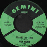 Jolly George : Pity & A Shame (7", Single)