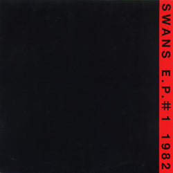 Swans : Speak E.P.#1 (12