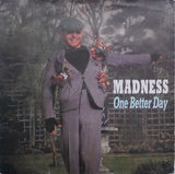 Madness : One Better Day (7", Single)