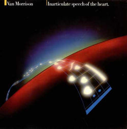 Van Morrison : Inarticulate Speech Of The Heart (LP, Album)