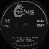 Dermot Hegarty : Nineteen Men / Old Dungannon Road (7")