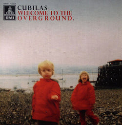 Cubilas : Welcome To The Overground (12