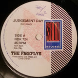 The Fireflys* : Judgement Day (7", Single)