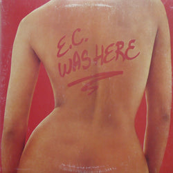 Eric Clapton : E.C. Was Here (LP, Album)