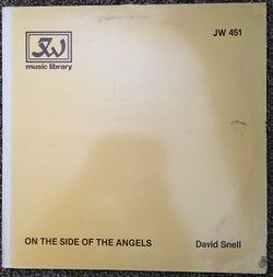 David Snell (2) : On The Side Of Angels (LP, Album)