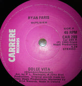 Ryan Paris : Dolce Vita (7", Single)