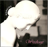 Wreckage (12) : Morning (7", Single)