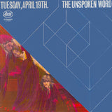 The Unspoken Word : Tuesday, April 19th. (LP, Album)