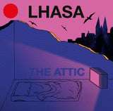 Lhasa : The Attic / Sexxor (12")