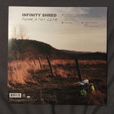 Infinity Shred : Forever, A Fast Life (2x12", Album, Hig)